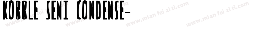Kobble Semi Condense字体转换